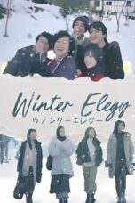 Nonton Film Winter Elegy (2024) CINEKEREN