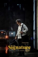 Nonton Film The Signature (2024) CINEKEREN