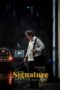 Nonton Film The Signature (2024) CINEKEREN Nonton Film The Signature (2024) CINEKEREN