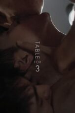 Nonton Film Table for 3 (2024) CINEKEREN