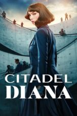 Nonton Film Citadel: Diana (2024) CINEKEREN