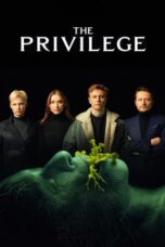 Nonton Film The Privilege (2022) CINEKEREN