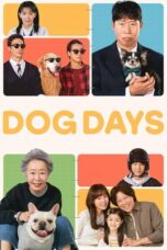 Nonton Film Dog Days (2024) CINEKEREN