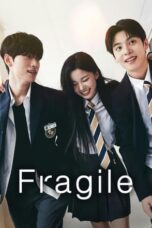 Nonton Film Fragile (2024) CINEKEREN