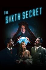 Nonton Film The Sixth Secret (2022) CINEKEREN