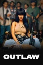 Nonton Film Outlaw (2024) CINEKEREN
