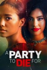Nonton Film A Party to Die For (2022) CINEKEREN