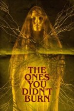 Nonton Film The Ones You Didn’t Burn (2022) CINEKEREN