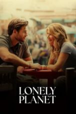 Nonton Film Lonely Planet (2024) CINEKEREN