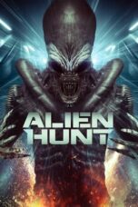 Nonton Film Alien Hunt (2024) CINEKEREN
