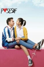 Nonton Film Posesif (2017) CINEKEREN