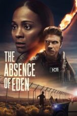 Nonton Film The Absence of Eden (2024) CINEKEREN