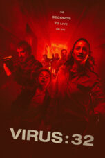 Nonton Film Virus:32 (2022) CINEKEREN
