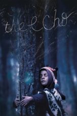 Nonton Film The Echo (2024) CINEKEREN