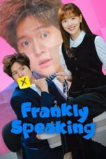 Nonton Film Frankly Speaking (2024) CINEKEREN