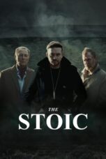 Nonton Film The Stoic (2024) CINEKEREN