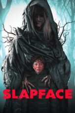 Nonton Film Slapface (2022) CINEKEREN