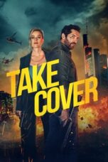 Nonton Film Take Cover (2024) CINEKEREN
