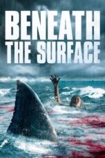 Nonton Film Beneath the Surface (2022) CINEKEREN