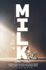 Nonton Film Milk (2024) CINEKEREN
