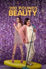 Nonton Film 200 Pounds Beauty (2023) CINEKEREN