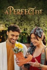Nonton Film A Perfect Fit (2021) CINEKEREN