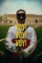 Nonton Film Voy! Voy! Voy! (2023) CINEKEREN Nonton Film Voy! Voy! Voy! (2023) CINEKEREN