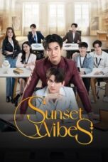 Nonton Film Sunset Vibes (2024) CINEKEREN