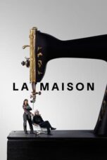 Nonton Film La Maison (2024) CINEKEREN