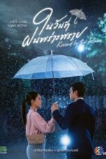 Nonton Film Kissed by the Rain (2024) CINEKEREN