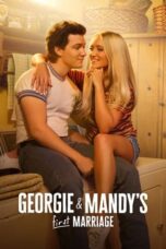 Nonton Film Georgie & Mandy’s First Marriage (2024) CINEKEREN