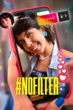 Nonton Film #NoFilter (2023) CINEKEREN