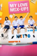 Nonton Film My Love Mix-Up! (2024) CINEKEREN