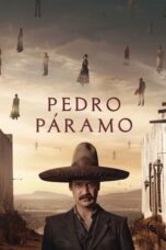 Nonton Film Pedro Páramo (2024) CINEKEREN