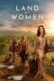 Nonton Film Land of Women (2024) CINEKEREN Nonton Film Land of Women (2024) CINEKEREN