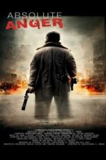 Nonton Film Absolute Anger (2023) CINEKEREN