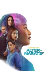 Nonton Film Alter-Naratif (2024) CINEKEREN