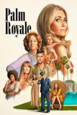 Nonton Film Palm Royale (2024) CINEKEREN