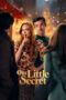 Nonton Film Our Little Secret (2024) CINEKEREN Nonton Film Our Little Secret (2024) CINEKEREN