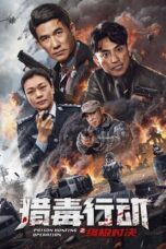 Nonton Film Poison Hunting Operation (2024) CINEKEREN