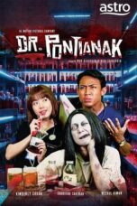 Nonton Film Dr. Pontianak (2024) CINEKEREN