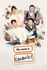 Nonton Film My Name Is Gabriel (2024) CINEKEREN