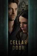 Nonton Film Cellar Door (2024) CINEKEREN
