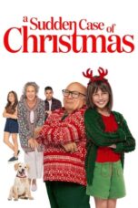 Nonton Film A Sudden Case of Christmas (2024) CINEKEREN