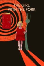 Nonton Film The Girl with the Fork (2024) CINEKEREN