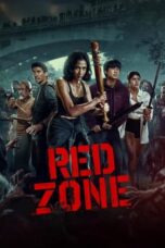Nonton Film Red Zone (2024) CINEKEREN