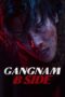 Nonton Film Gangnam B-Side (2024) CINEKEREN