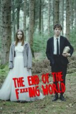 Nonton Film The End of the F***ing World (2017) CINEKEREN