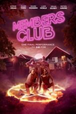 Nonton Film Members Club (2024) CINEKEREN