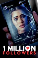 Nonton Film 1 Million Followers (2024) CINEKEREN